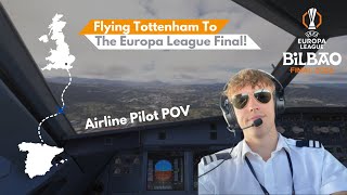 Flying Football Fans To The Europa League Final - Airline Pilot Day In The Life