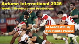 Preview: Autumn International 2025 R1, Springboks V Japan, England V Wallabies, Ireland V All Blacks
