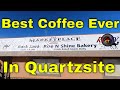 Miners Depot - Rock Java Coffee Shop + Tyson Wells - Quartzsite AZ 2019