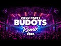 Budots Club Banger 2026 🕺 NONSTOP