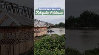 Penghubung Ekonomi Jembatan Langgam #short #shorts #shortsfeed #shortsvideo #shortvideo #fyp