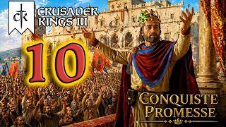 PROMESSE DI CONQUISTE DA RISPETTARE | CRUSADER KINGS 3: L'uomo che SOGNA di RIUNIRE l'ITALIA