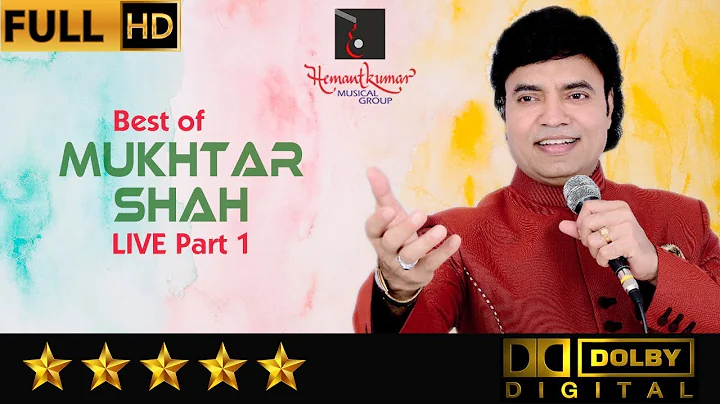 Best of Mukhtar Shah Live Part 1 by Hemantkumar Mu...