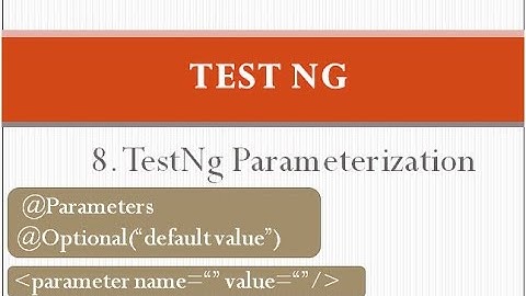 TestNg Parameterization