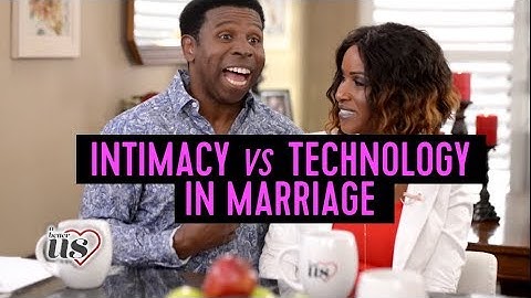 A Better Us - Choosing your spouse over technology in your marriage