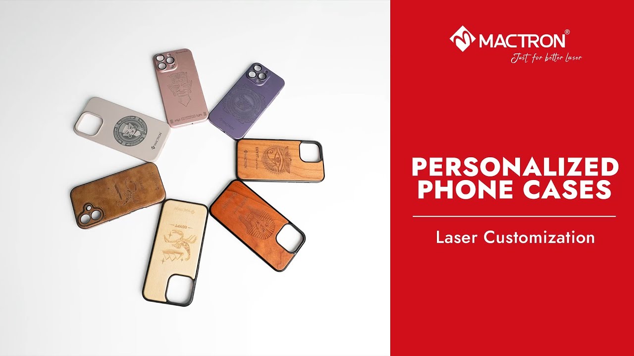Mactron Laser | Laser Customization Solutions for Personalized Phone Cases