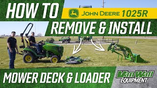 How to Remove & Install the Mower Deck & Loader on the John Deere 1025R