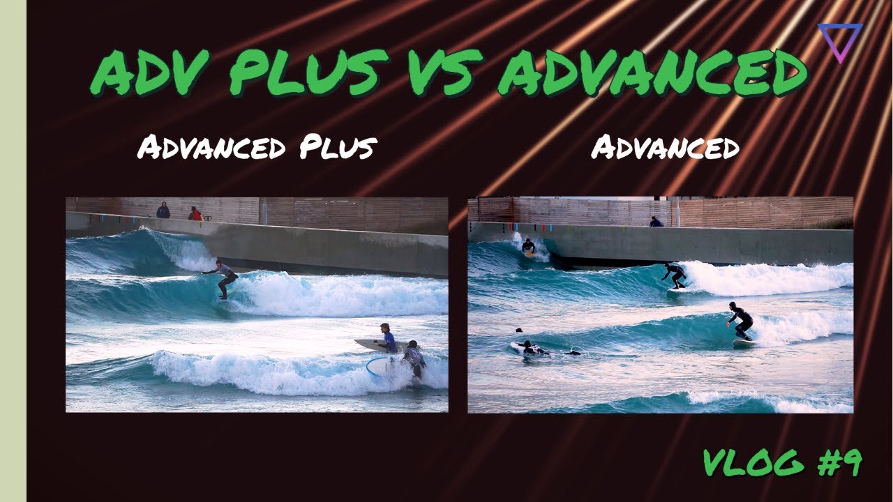 Vlog 9: Advanced PLUS vs Advanced - How Did We Get On?