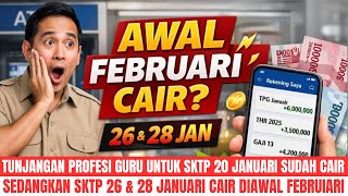 TUNJANGAN GURU UNTUK SKTP 20 JANUARI CAIR. SKTP 26 DAN 28 CAIR AWAL FEBRUARI | AL KHOLIF