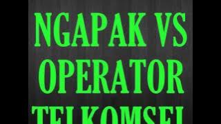 ngapak vs operator telkomsel