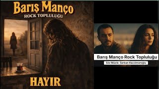 Barış Manço Rock Topluluğu - Hayır Resmî Müzik (Anadolu Rock - Psychedelic Rock)
