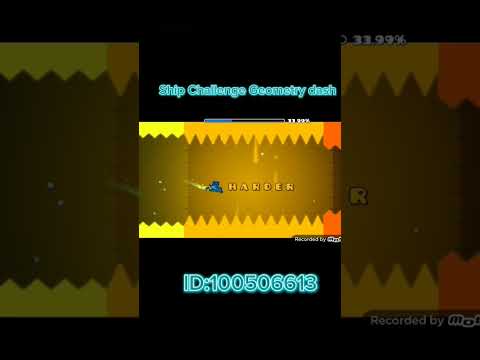 Ship Challenge Geometry dash - YouTube