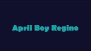 Songs of April Boy Regino -= MUSIKATHON =-