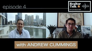 Running a Brokerage Business in Dubai with Andrew Cummings | Realtor Talk: Episode 4