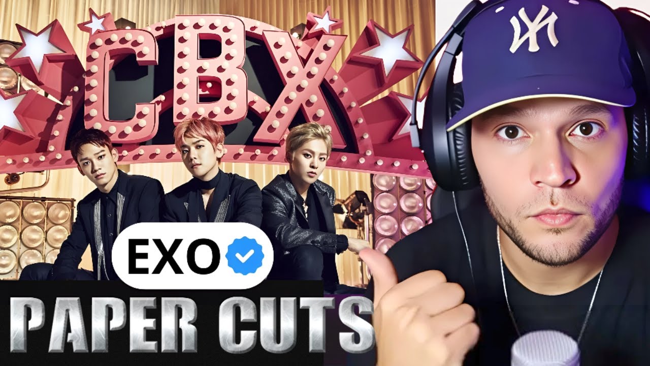 ¡SON MUY BUENOS! EXO CBX - PAPER CUTS | CEÉLE REACCIÓN