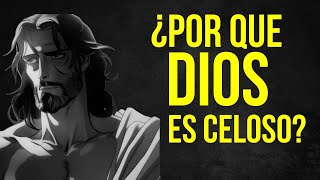 Por que Dios es celoso Mensaje de Dios