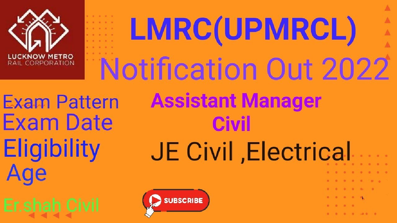 UPMRCL Notification 2022# LMRC Notification 2022 Out 