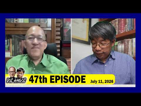 DOS AMIGOS: Sec. Ronald Llamas at Atty. Enzo Recto - - 47th Episode, July 11, 2026