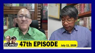 DOS AMIGOS: Sec. Ronald Llamas at Atty. Enzo Recto - - 47th Episode, July 11, 2026