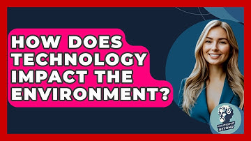 How Does Technology Impact The Environment? - Philosophy Beyond