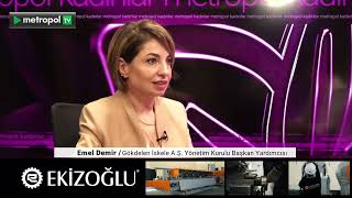 “STK’LARDA GÖREV ALMAK İŞ İNSANLARINA KATKI SAĞLIYOR” Gökdelen İskele A.Ş. YK Bşk. Yard. Emel Demir