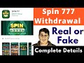 Spin 777 real or fake  spin 777 wit.rawal  spin 777  app review  scam or legit  payment proof