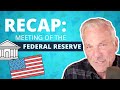Federal Reserve Meeting Highlights | Phil Town