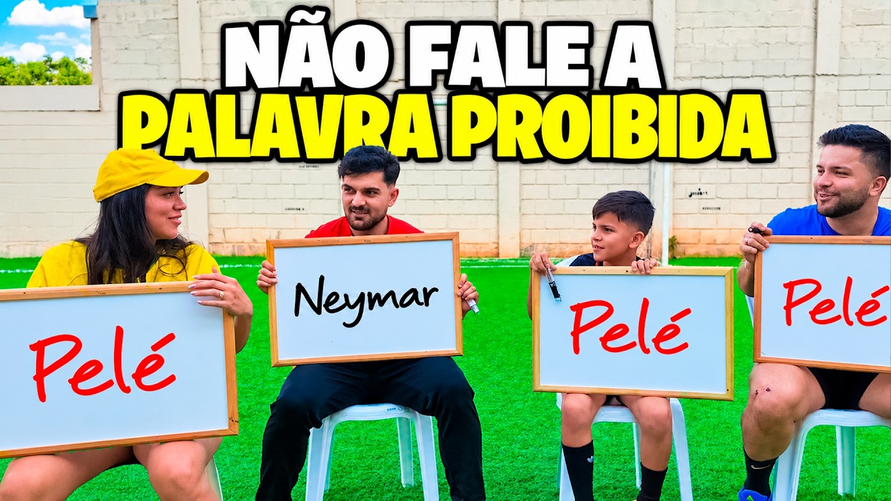 QUEM FALAR A PALAVRA PROIBIDA, PERDE!