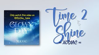 Xodiac  Time 2 Shine romieng 