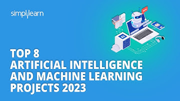 Top 8 Artificial Intelligence and Machine Learning Projects 2026 | AI ML Projects 2026 | Simplilearn
