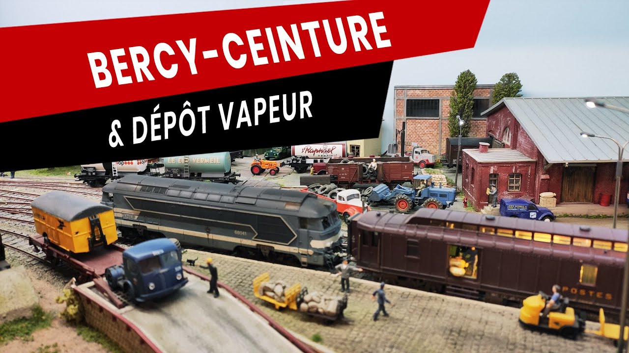 Bercy Ceinture de Bruno Miniature et dépôt vapeur de Jean-Marc Cardon