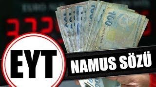 EYT İçin Namus Sözü Geldi