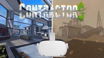 Contractors VR - Previewing Mods on the Oculus Quest 2!