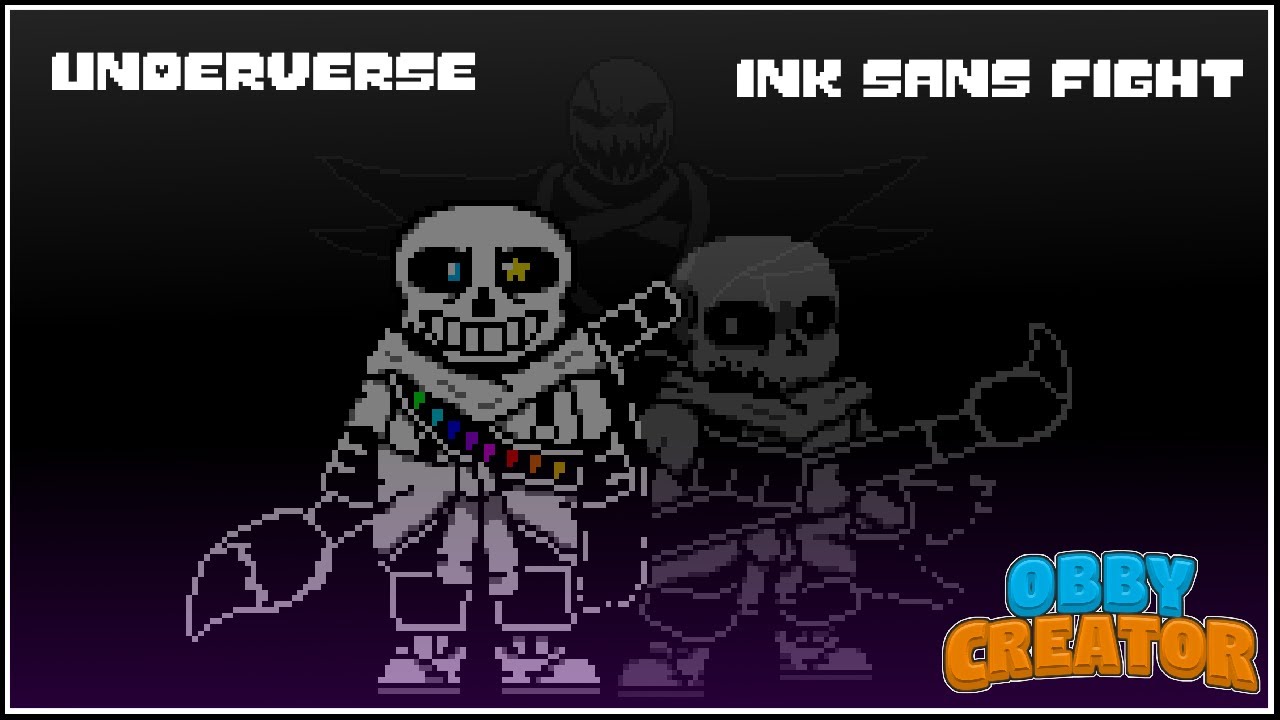 Underverse Ink Sans Fight (Obby Creator) 