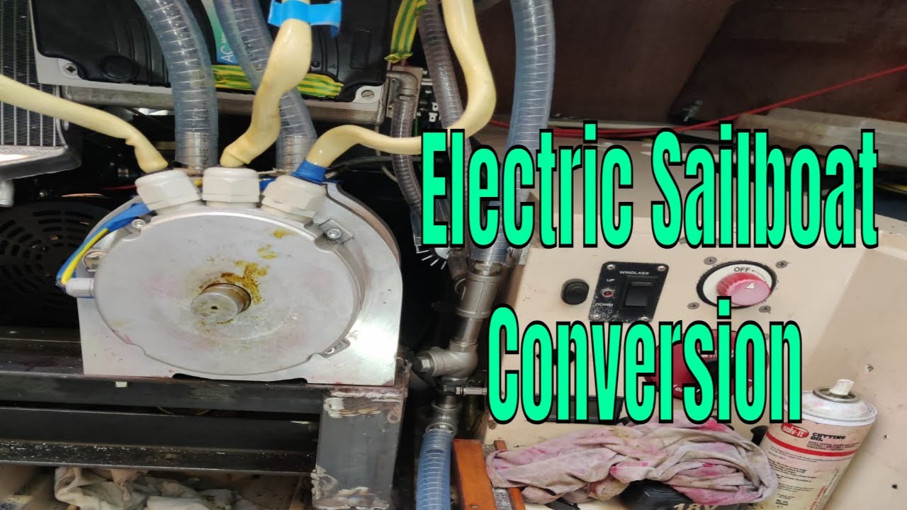 Sailing Electric Sailboat Conversion