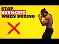 Why Bouncing Is Bad For Boxing Beginners 