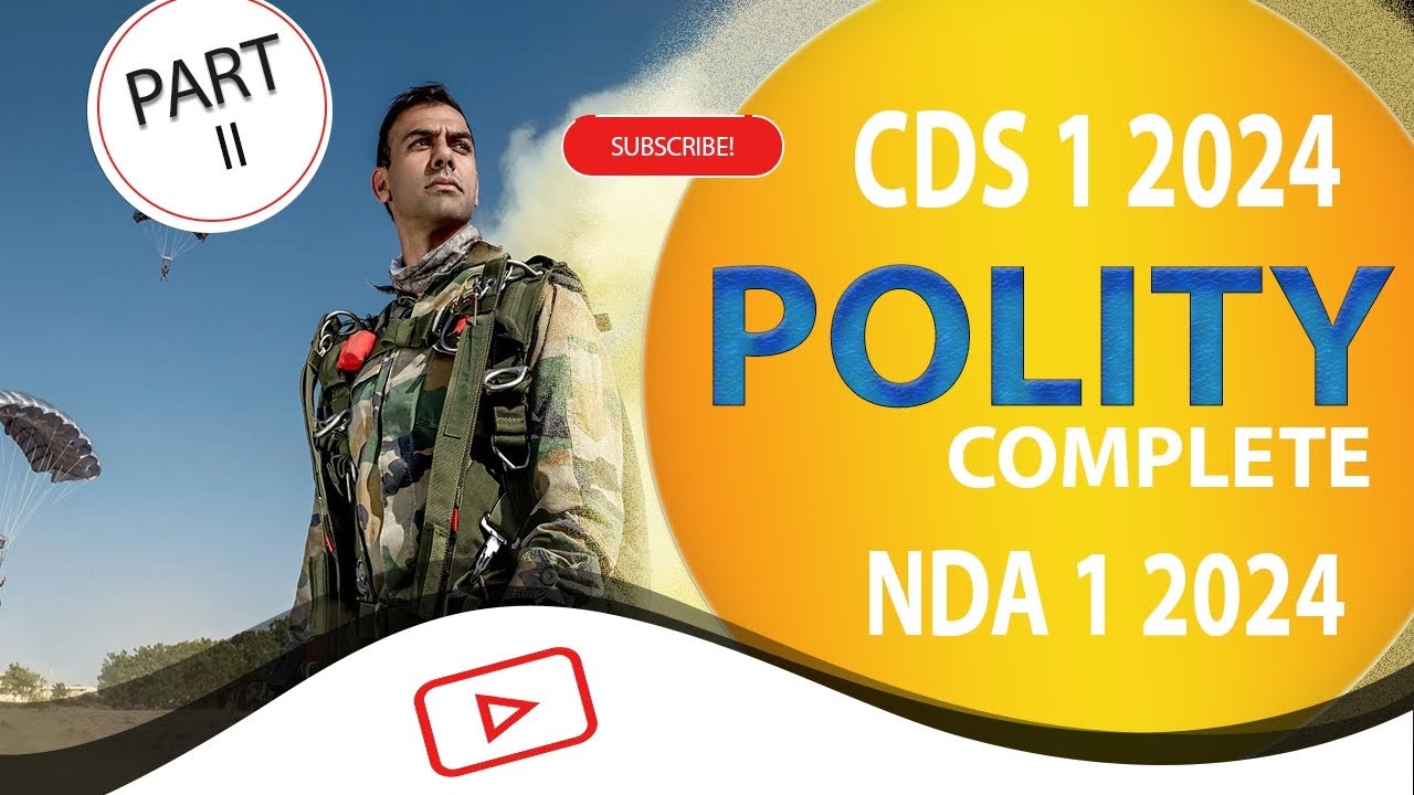 Cds 2024 polity class NDA 1 2024| PART 2 daily current affairs - YouTube