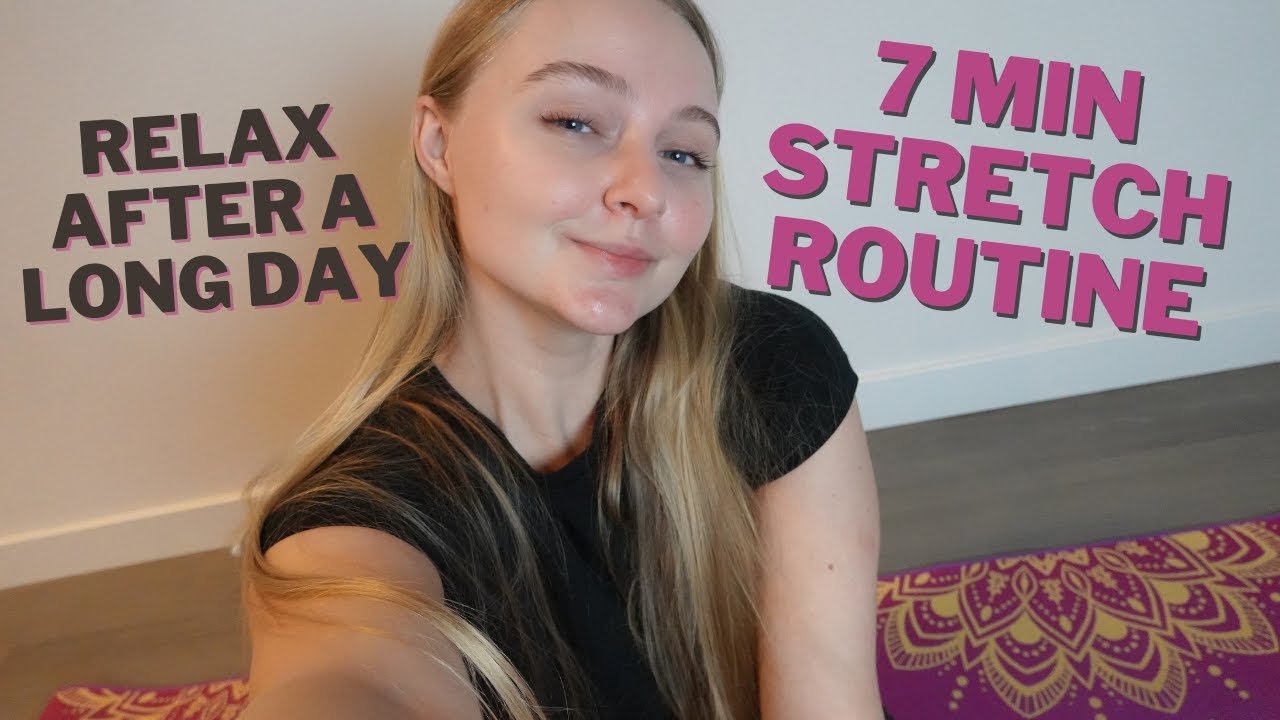 7-min-relaxing-stretch-routine-do-it-after-a-long-work-day-youtube