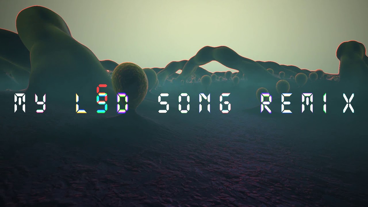BLiSS - My LSD Song - Mutation Challenge (Remix Competition) (llBUZZll ...