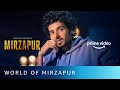 The World Of Mirzapur |Pankaj Tripathi, Divyenndu, Ali Fazal, Shweta Tripathi Sharma|Amazon Original