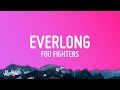 Foo fighters  everlong lyrics