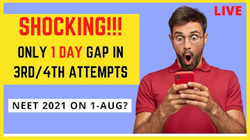 IIT-JEE Main 2021-3rd/4th Attempt Dates Announced | NEET on 1-August?