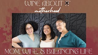 Mom Wife And Balancing Life