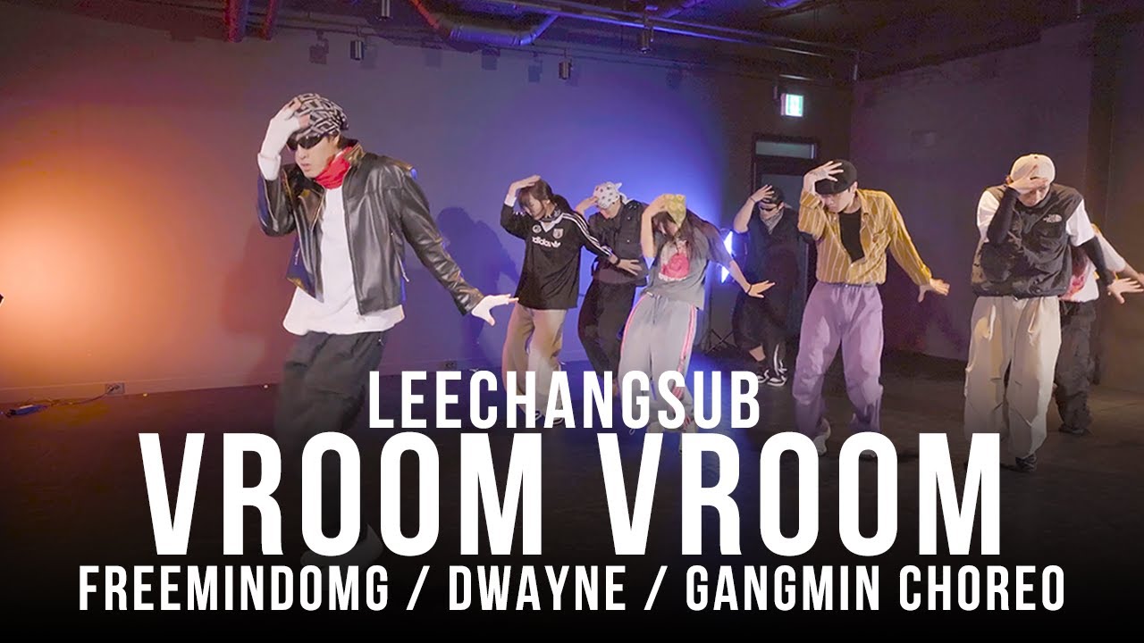 [FreeMind] LEECHANGSUB 이창섭 - 부릉부릉(Vroom Vroom) (Original Choreographer's Demo)