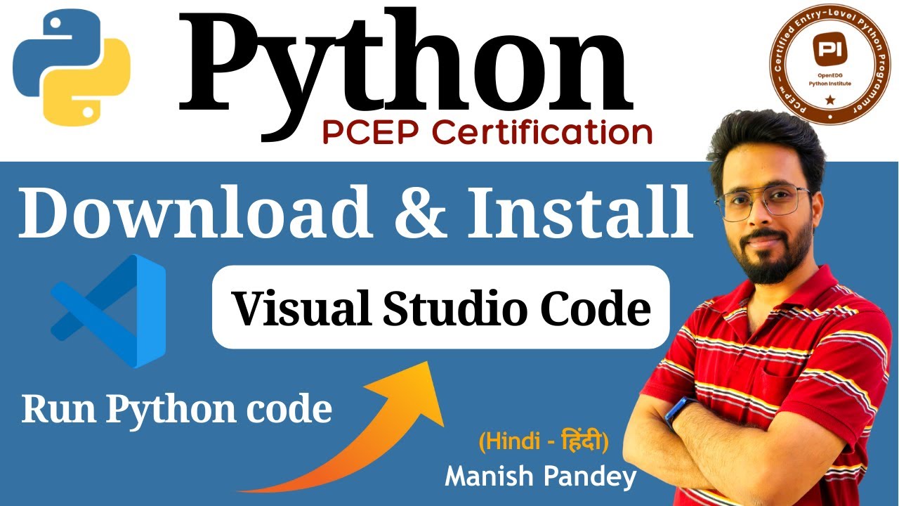 23. Download & Install Visual Studio Code and Run Python Code | Python ...