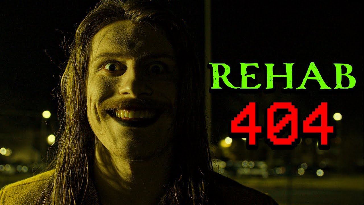 REHAB 404 | Horror Short Film