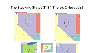 The Stacking States S1 E4: There’s 2 Nevada’s (Stack The States 2)