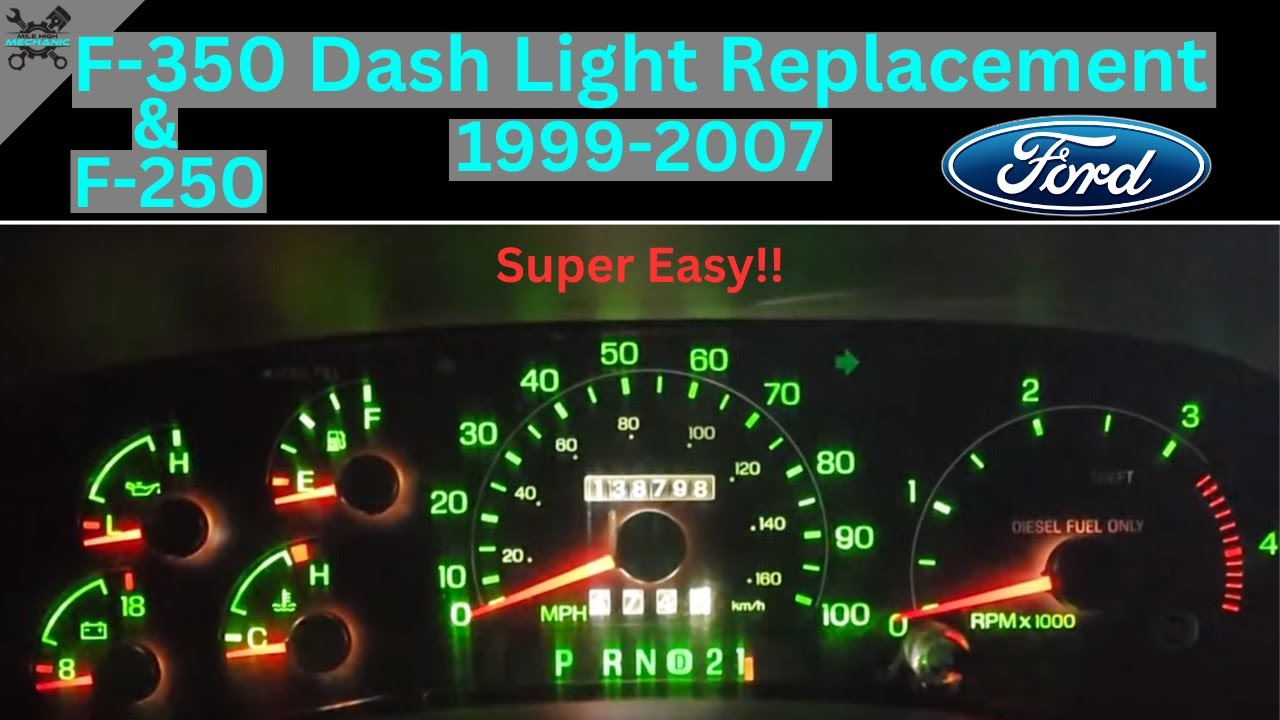 How to Replace Dash Lights 1999-2008 Ford F-350/F250 (*NO SPECIAL TOOLS*)