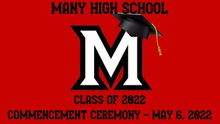 Many High School Graduation - Class of 2022