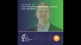 Ep 20: Creating Brand Stories for Content That Matters with Ben Pankonin